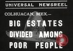 Image estates distribués en mauvais Colhuacan Mexique, 1935, de la seconde 4 séquences d'archives historiques vidéo 65675063947
