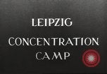 Image of Leipzig Concentration Camp Germany, 1945, second 22 stock footage video 65675064110