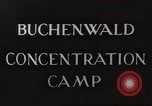 Image of Buchenwald Concentration Camp Germany, 1945, second 8 stock footage video 65675064124