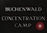Image of Buchenwald Concentration Camp Germany, 1945, second 9 stock footage video 65675064124