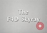 Image of Douglas F4D Skyray United States USA, 1957, second 24 stock footage video 65675064300