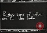 Image of iron and steel factory United States USA, 1922, second 31 stock footage video 65675064415