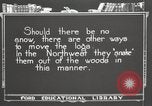 Standbild Holzindustrie United States USA, 1920, aus Sekunde 7 historischem Filmmaterial Videoclip 65675064423