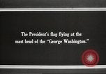 Image of Woodrow Wilson Atlantic Ocean, 1918, second 3 stock footage video 65675064444