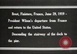 Image of Woodrow Wilson returning to America after signing treaty Brest France, 1919, second 7 stock footage video 65675064455