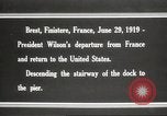 Image of Woodrow Wilson returning to America after signing treaty Brest France, 1919, second 12 stock footage video 65675064455