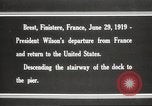 Image of Woodrow Wilson returning to America after signing treaty Brest France, 1919, second 19 stock footage video 65675064455
