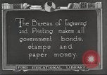 Image of Bureau of Engraving and Printing Washington DC USA, 1921, second 6 stock footage video 65675064510