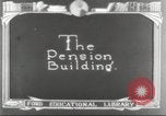 Image of The Pension Building Washington DC USA, 1921, second 18 stock footage video 65675064511