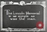 Image of Lincoln Memorial Washington DC USA, 1921, second 31 stock footage video 65675064515