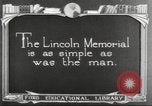 Image of Lincoln Memorial Washington DC USA, 1921, second 32 stock footage video 65675064515
