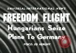 Standbild Ungarische Schüler entführten Flugzeug Deutschland, 1956, aus Sekunde 15 historischem Filmmaterial Videoclip 65675064630