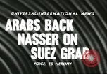 Image of Gamal Abdel Nasser Cairo Egypt, 1956, second 3 stock footage video 65675064648