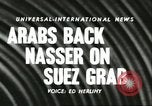 Image of Gamal Abdel Nasser Cairo Egypt, 1956, second 5 stock footage video 65675064648