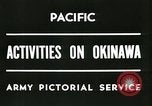 Image 10e Armée Okinawa îles Ryukyu, 1945, de la seconde 30 séquences d'archives historiques vidéo 65675065310