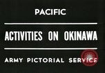 Image 10e Armée Okinawa îles Ryukyu, 1945, de la seconde 33 séquences d'archives historiques vidéo 65675065310