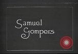 Image Samuel Gompers de la Fédération américaine du travail Buffalo New York USA, 1917, de la seconde 1 séquences d'archives historiques vidéo 65675065342