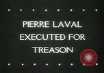 Image Pierre Laval Paris France, 1945, de la seconde 33 séquences d'archives historiques vidéo 65675065417