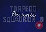 Image of Torpedo Squadron 8 Pacific Ocean, 1942, second 16 stock footage video 65675065512