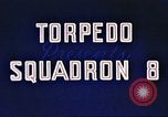 Image of Torpedo Squadron 8 Pacific Ocean, 1942, second 17 stock footage video 65675065512