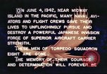 Image of Torpedo Squadron 8 Pacific Ocean, 1942, second 46 stock footage video 65675065512
