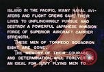 Image of Torpedo Squadron 8 Pacific Ocean, 1942, second 50 stock footage video 65675065512
