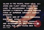 Image of Torpedo Squadron 8 Pacific Ocean, 1942, second 51 stock footage video 65675065512