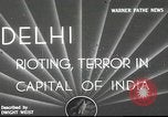 Immagine di Sommosse Delhi India, 1948, secondo 1 filmato di repertorio 65675065526