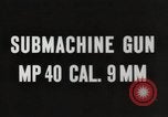 Image of German MP40 Submachine gun United States USA, 1944, second 4 stock footage video 65675065985
