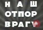 Image of Soviet forces engage Germans on Eastern front in World War II Russia, 1941, second 4 stock footage video 65675066001