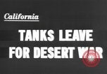 Image of American tanks California United States USA, 1943, second 10 stock footage video 65675066014