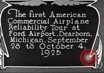 Image of aircraft reliability tour Dearborn Michigan USA, 1925, second 34 stock footage video 65675066082