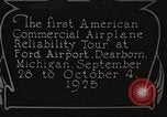 Image of aircraft reliability tour Dearborn Michigan USA, 1925, second 46 stock footage video 65675066082