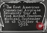 Image of Airplane Reliability Tour Dearborn Michigan USA, 1925, second 32 stock footage video 65675066194