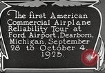 Image of Airplane Reliability Tour Dearborn Michigan USA, 1925, second 33 stock footage video 65675066194