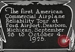 Image of Airplane Reliability Tour Dearborn Michigan USA, 1925, second 40 stock footage video 65675066194