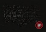 Image of Airplane Reliability Tour Dearborn Michigan USA, 1925, second 44 stock footage video 65675066194