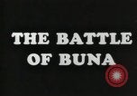 Image Bataille de Buna-Gona Buna Nouvelle Guinée, 1943, de la seconde 13 séquences d'archives historiques vidéo 65675066260