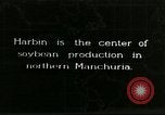 Image of soybean production Harbin Manchukuo Manchuria China, 1928, second 1 stock footage video 65675066280