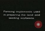 Image of soybean cultivation Harbin Manchukuo Manchuria China, 1928, second 37 stock footage video 65675066281