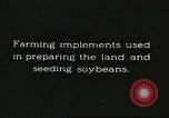 Image of soybean cultivation Harbin Manchukuo Manchuria China, 1928, second 40 stock footage video 65675066281