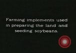 Image of soybean cultivation Harbin Manchukuo Manchuria China, 1928, second 41 stock footage video 65675066281