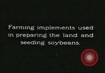 Image of soybean cultivation Harbin Manchukuo Manchuria China, 1928, second 43 stock footage video 65675066281