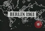 Standbild Ost und West Berlin Deutschland, 1961, aus Sekunde 5 historischem Filmmaterial Videoclip 65675066497