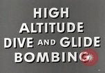 Standbild dive Bomber United States USA, 1954, aus Sekunde 19 historischem Filmmaterial Videoclip 65675066994