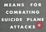 Image of US Navy techniques against kamikaze attack Okinawa Ryukyu Islands, 1945, second 4 stock footage video 65675067020
