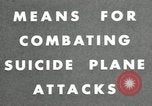 Image of US Navy techniques against kamikaze attack Okinawa Ryukyu Islands, 1945, second 5 stock footage video 65675067020