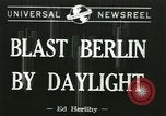 Standbild Am ersten Tag Licht Bombenangriff über Berlin Berlin Deutschland, 1944, aus Sekunde 1 historischem Filmmaterial Videoclip 65675067063