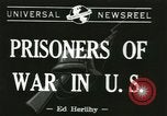 Immagine di Prigionieri tedeschi Michigan United States USA, 1944, secondo 1 filmato di repertorio 65675067064
