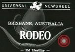 Standbild Rodeo Brisbane Australien, 1944, aus Sekunde 6 historischem Filmmaterial Videoclip 65675067069